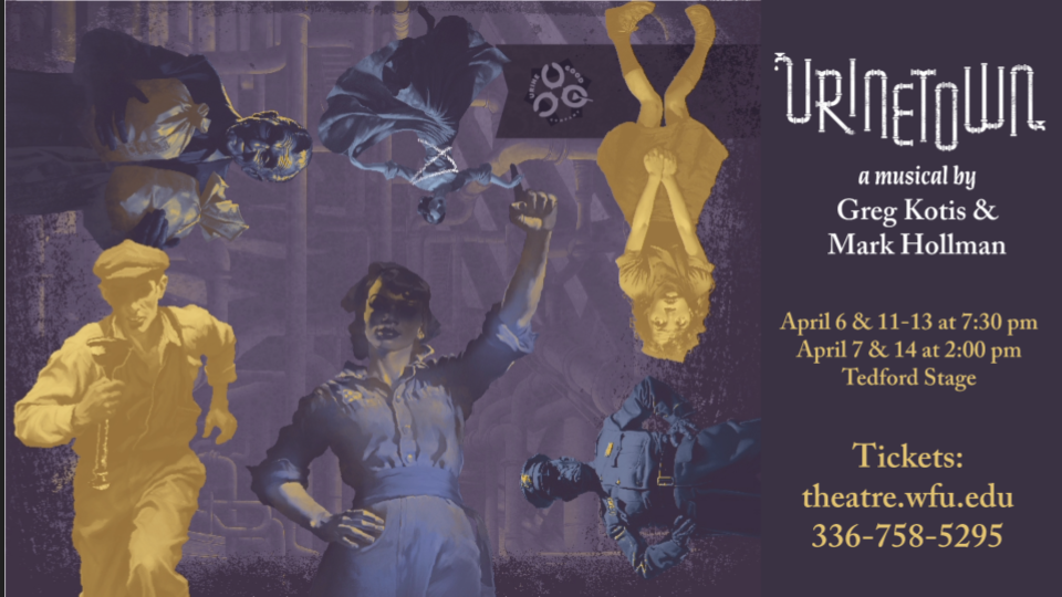Urinetown - musical presented by WFU Theatre