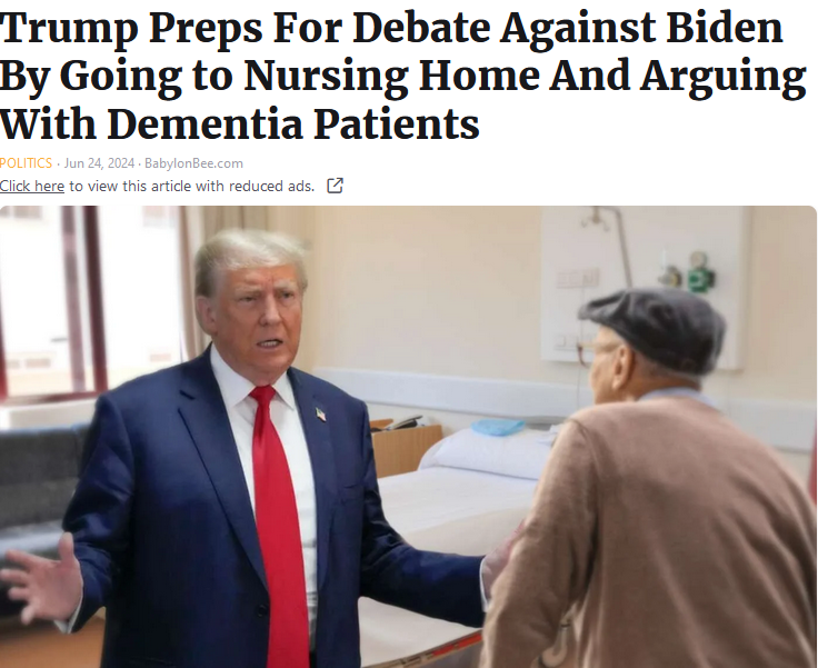 Fake Babylon Bee headline about Trump arguing with nutjob patients to prepare for debate.