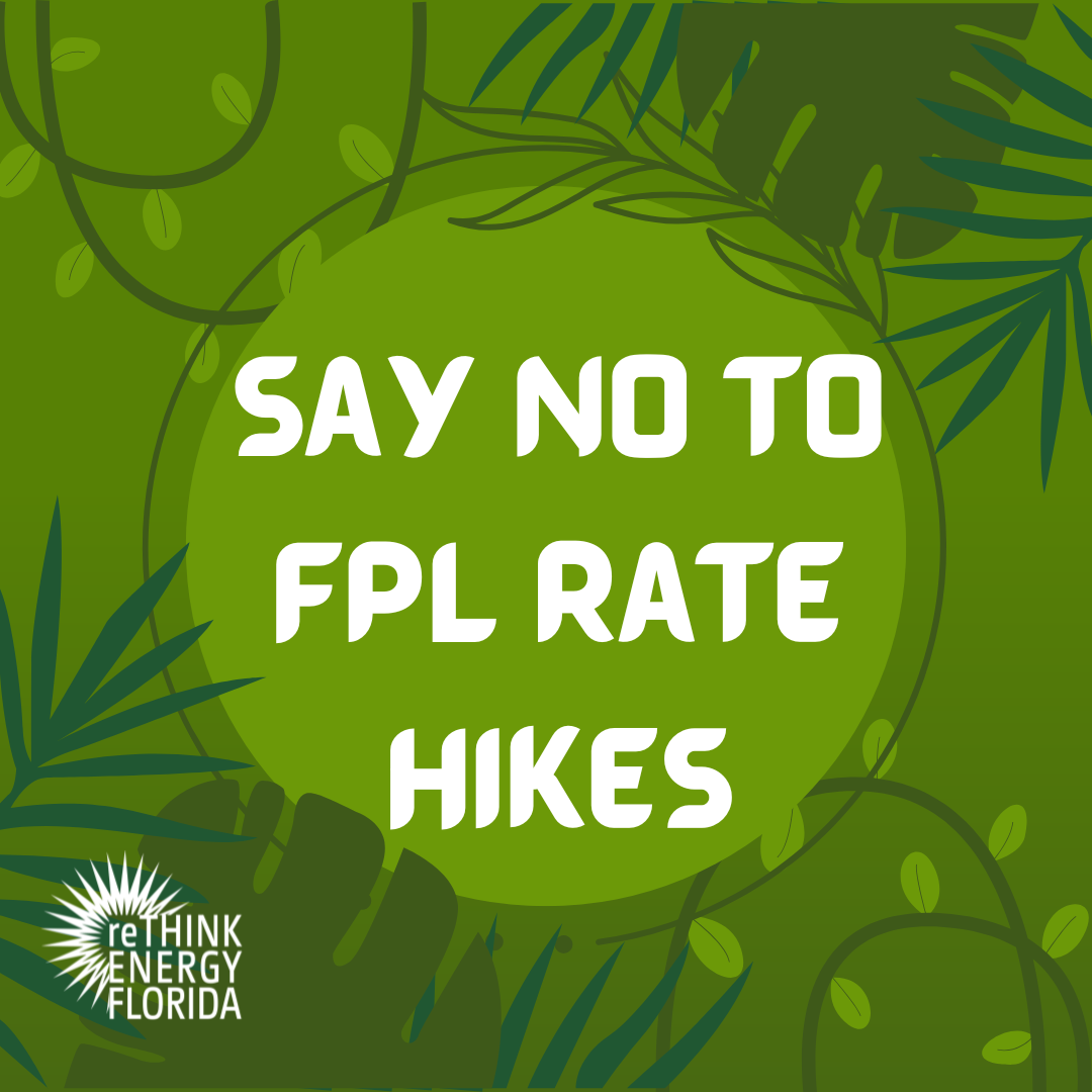 Say%20No%20to%20FPL%20Rate%20Hikes.png