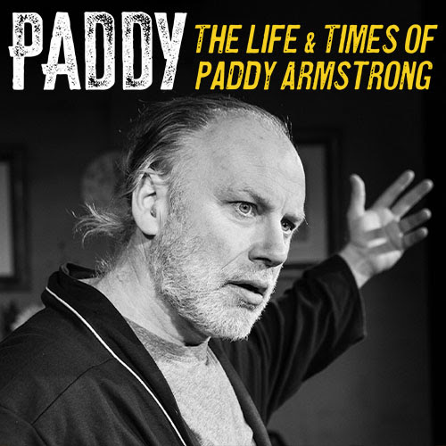 Paddy – The Life and Times of Paddy Armstrong | The Everyman, Cork | 30–31 May 2025