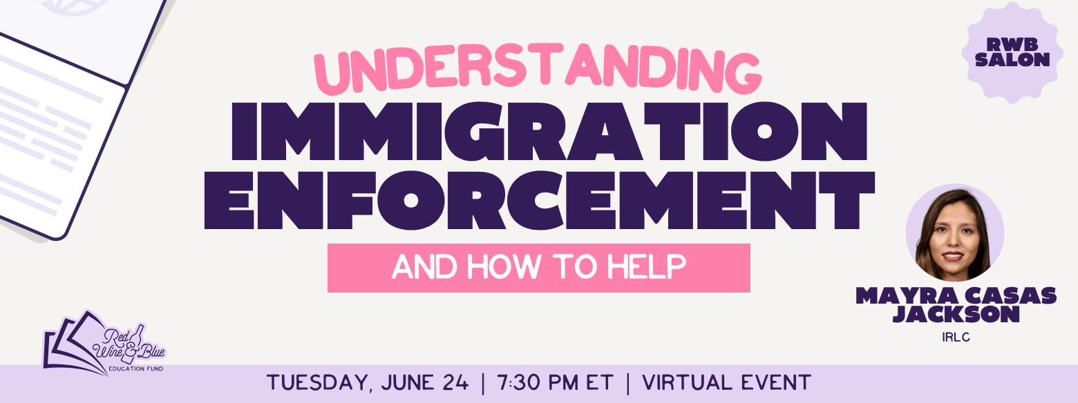 Understanding Immigration Enforcement and How to Help