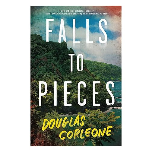 Falls to Pieces by Douglas Corleone