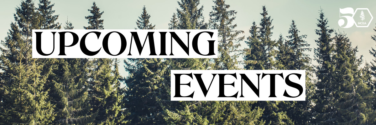 pine trees and the words upcoming events