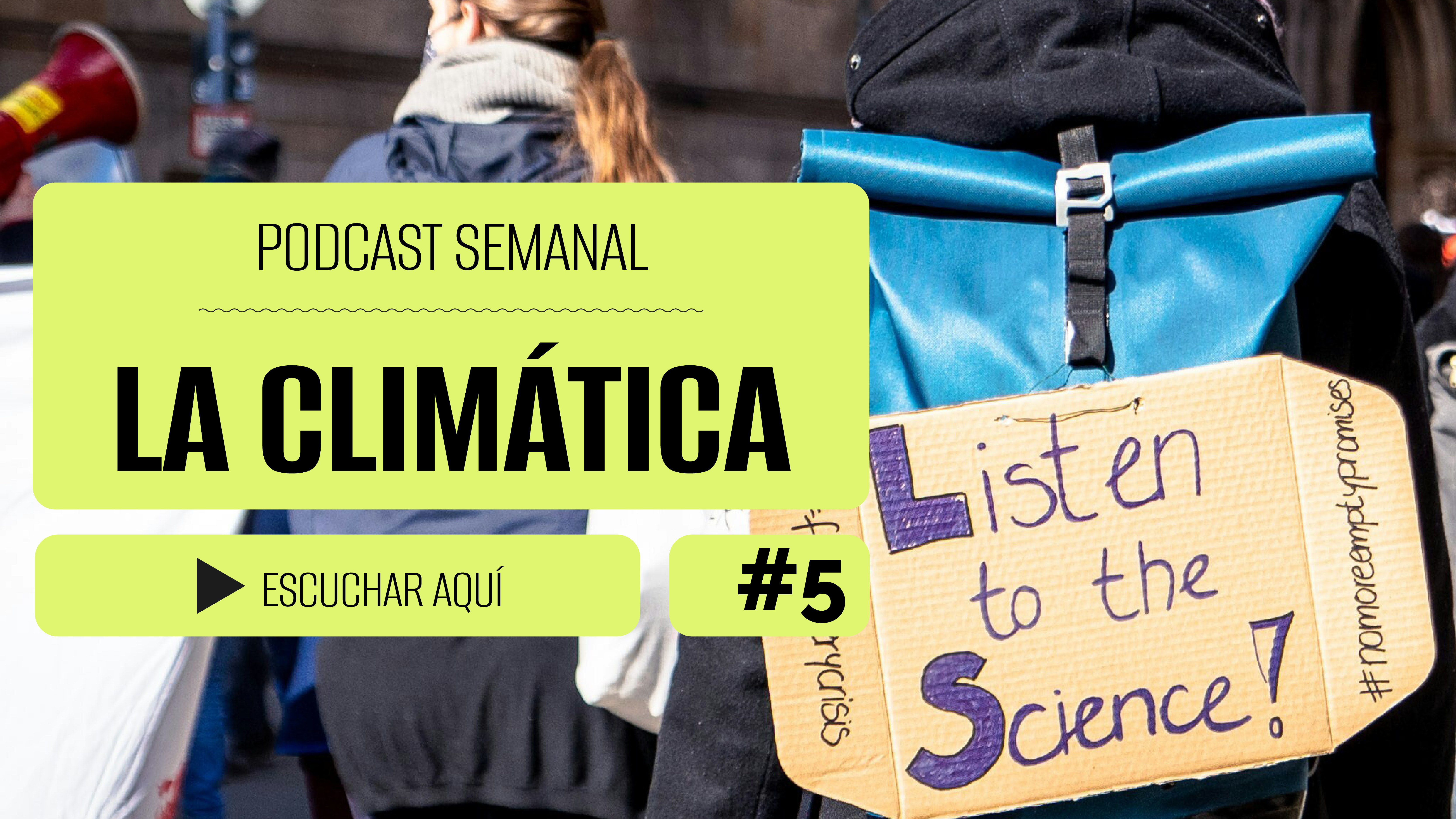 podcast la climática negacionismo