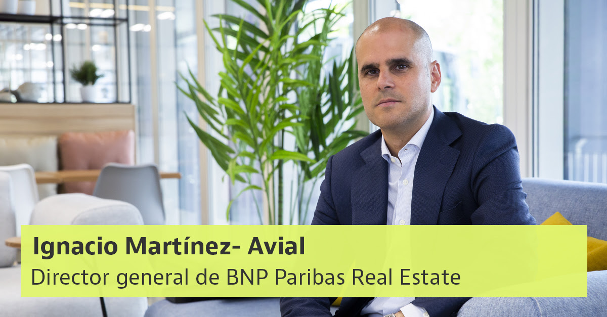 Ignacio Martínez- Avial es director general de BNP Paribas Real Estate