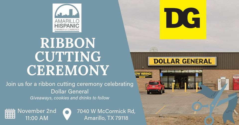 Ribbon Cutting : Dollar General @ Ribbon Cutting : Dollar General | Amarillo | Texas | United States