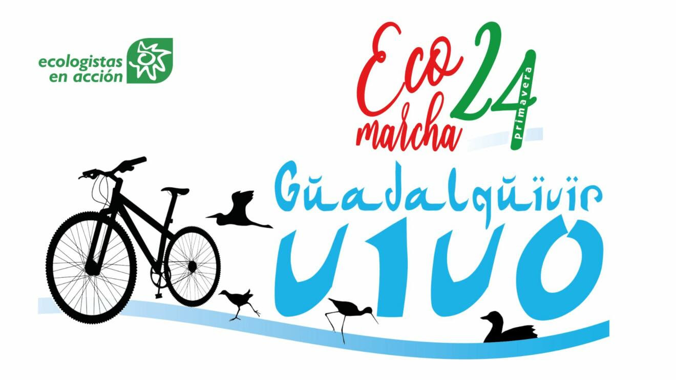Día Mundial del Agua: arranca la Ecomarcha en defensa de un río Guadalquivir vivo
