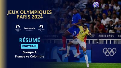 Football (F) - Groupe A : Le résumé de France - Colombie