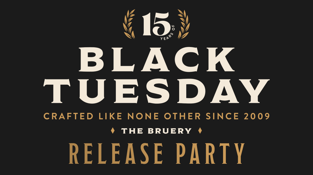 15 Years At The Bruery - Black Tuesday 2024 Release Party