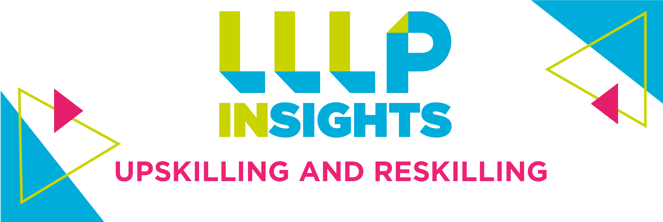 Upskilling and reskilling