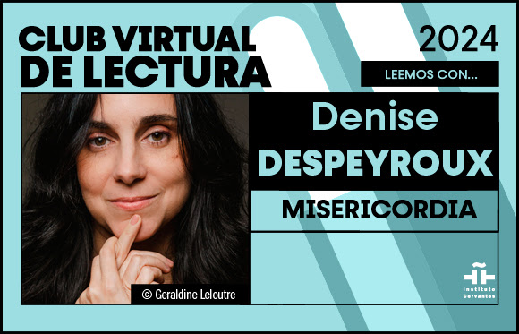 Club virtual de lectura. Septiembre de 2024. Leemos con... Denise Despeyroux