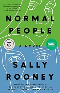 Now an Emmy-nominated Hulu Original series starring Daisy Edgar-Jones and Paul Mescal!<br><br>New York Times Bestseller!<br><br>Normal People: A Novel