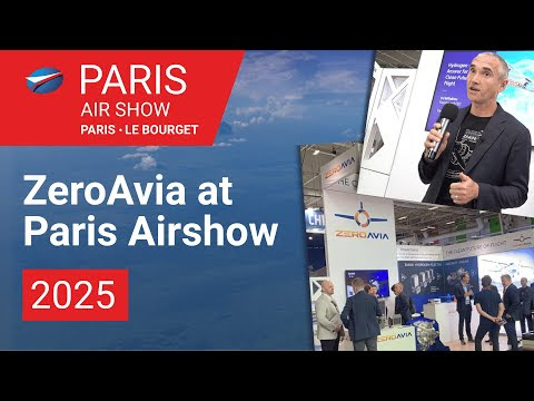 ZeroAvia at Paris International Airshow 2025