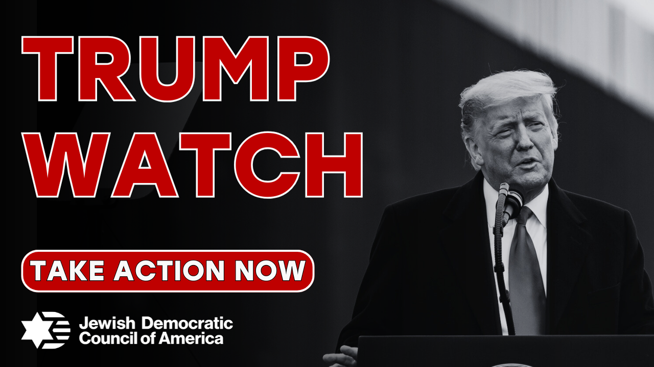 TrumpWatch: Take Action Now