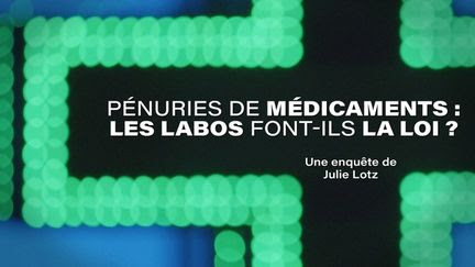 'Cash Investigation'. Pénuries de médicaments : les labos font-ils la loi ?