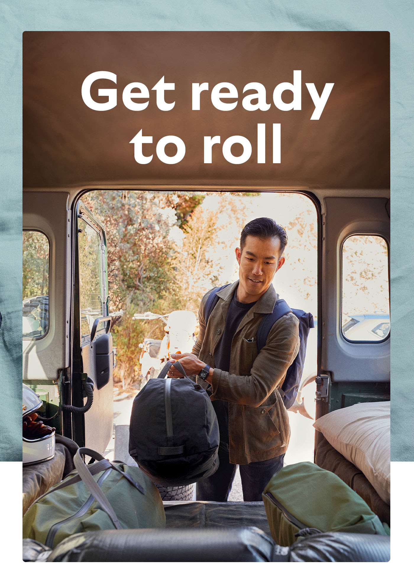 Get ready to roll