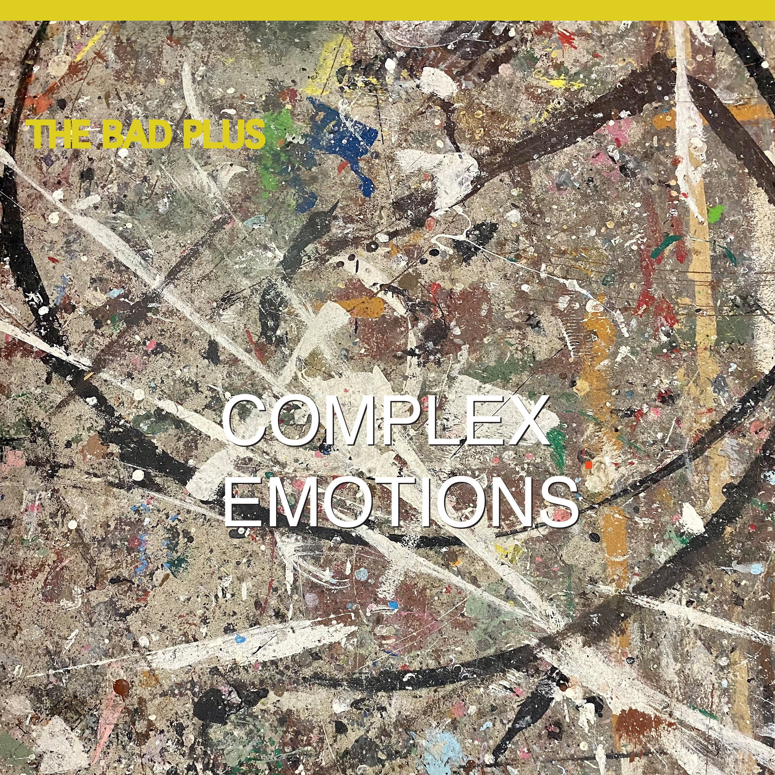 Image of The Bad Plus - Complex Emotions