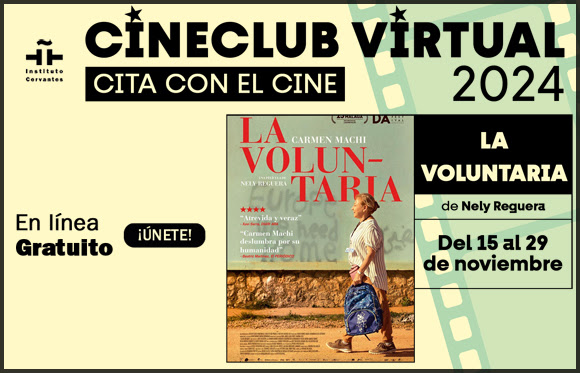 Cineclub virtual, «La voluntaria», de Nely Reguera