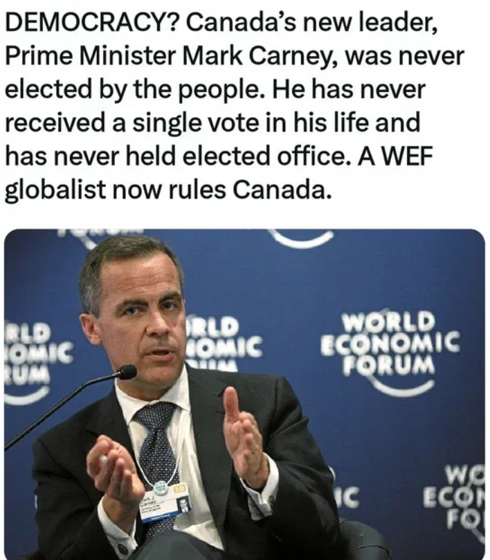 Mark Carney was never elected to anything.