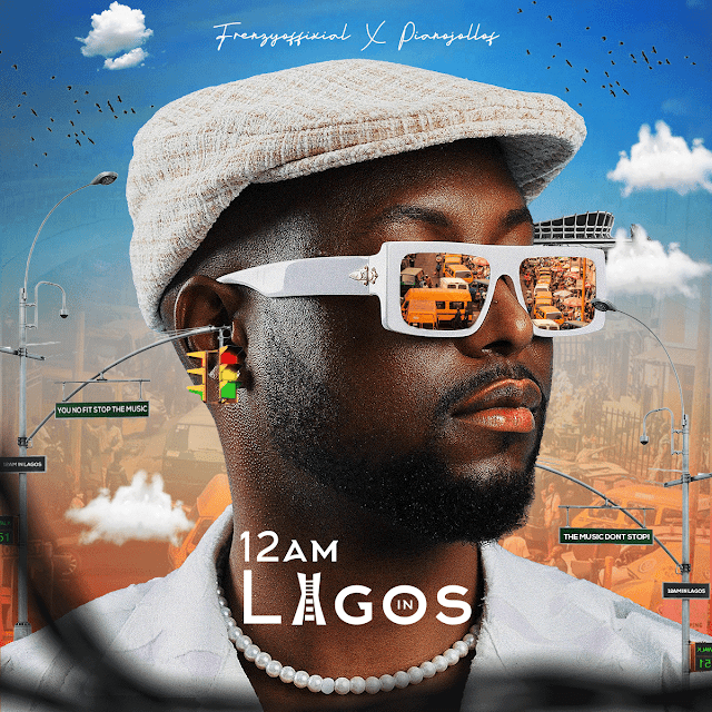  EP: PIANOJOLLOF & Frenzyoffixial - 12am In Lagos