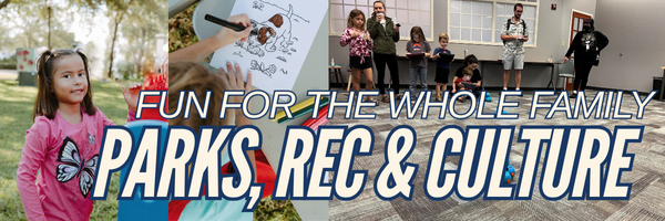 🎨 Parks, Recreation & Culture: Fun for the Whole Family!