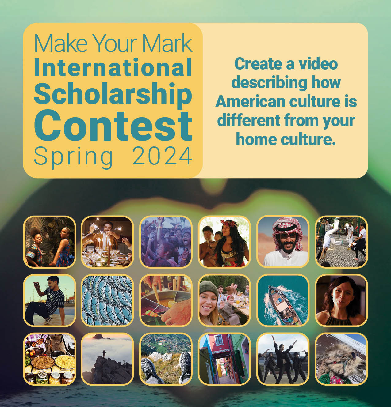 Make Your Mark International Scholarship Contest Spring 2024