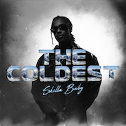 image linked to Skilla Baby “The Coldest”