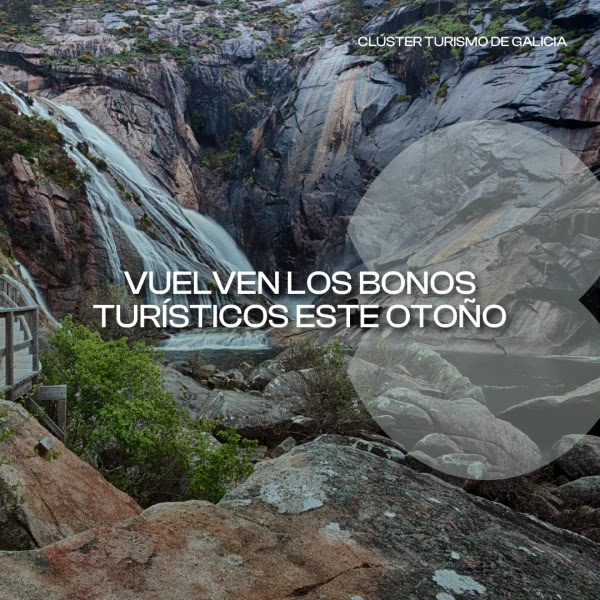 [:es]Vuelven los bonos turísticos para viajar por Galicia este otoñoVolven os bonos turísticos para viajar por Galicia este outonoVuelven los bonos turísticos para viajar por Galicia este otoño