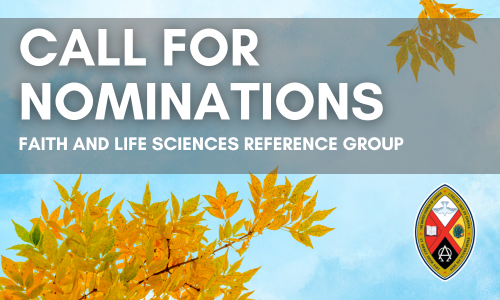 Call for Nominations: Faith and Life Sciences Reference Group