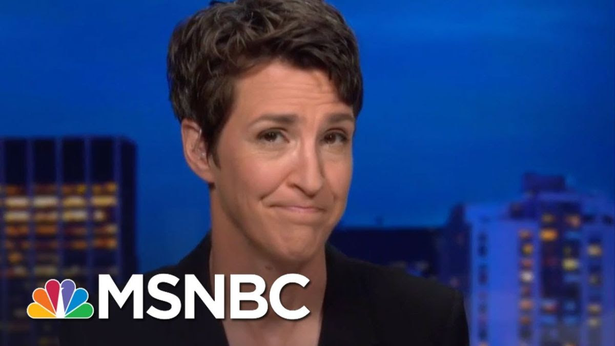 Rachel Maddow.