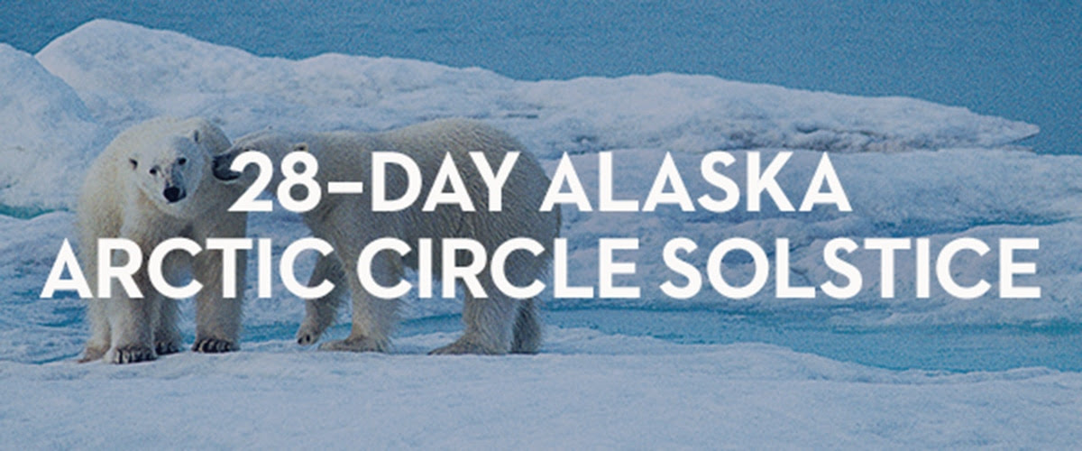 28-Day Alaska Arctic Circle Solstice