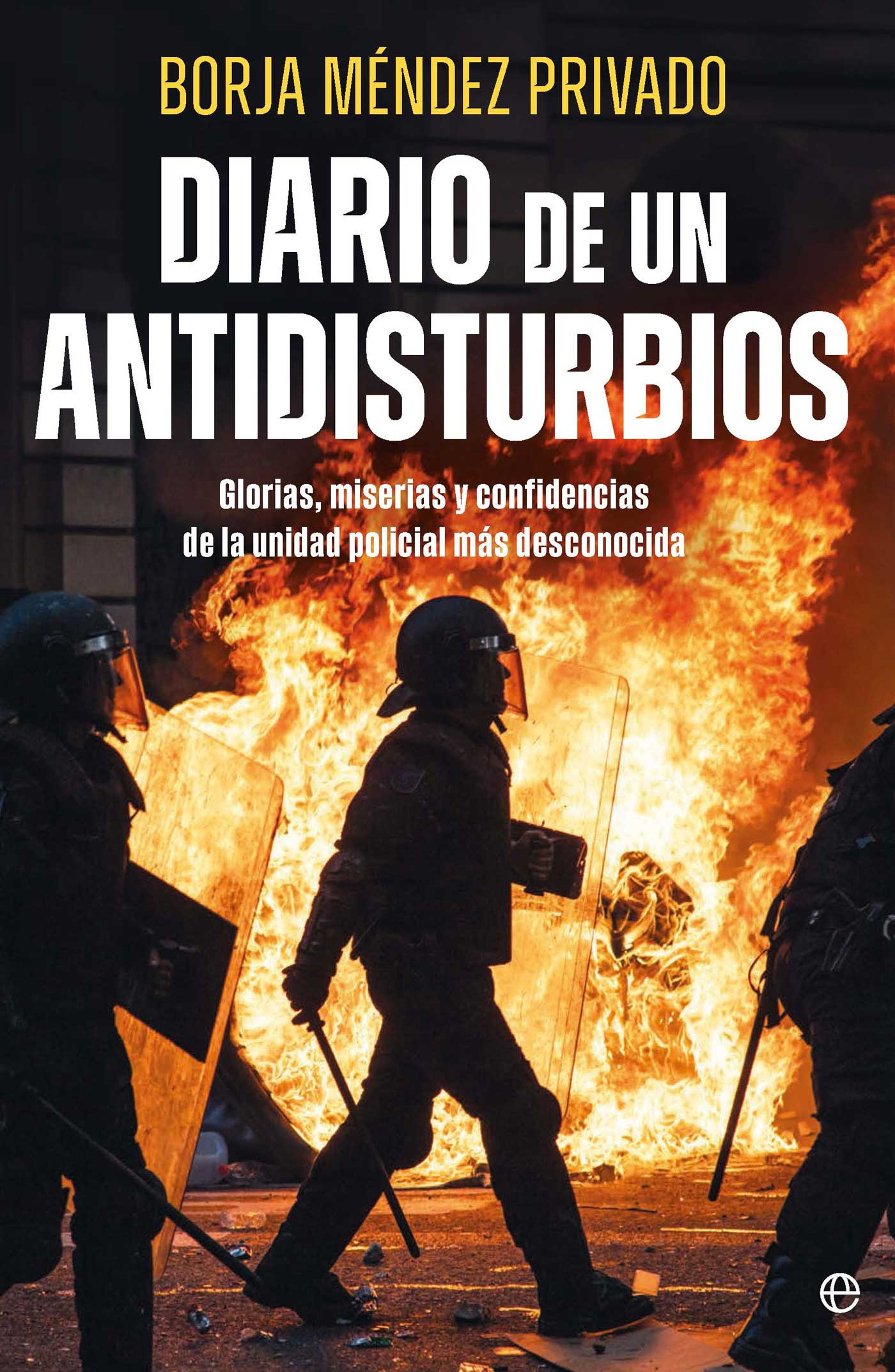 Portada de Diario de un antidisturbios