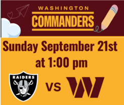 Washington Commanders Sunday September 21st at 1pm Raiders vs Commanders