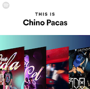 image linked to This is Chino Pacas Playlist
