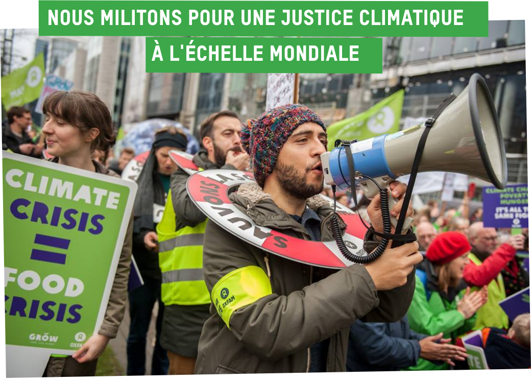 nous militons pour une justice climatique à l'échelle mondiale