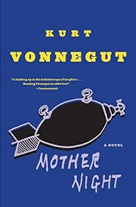 Kurt Vonnegut offers a daring challenge to our moral sense, in<br/><br/>Mother Night: A Novel
