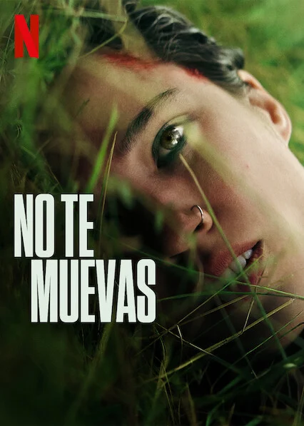 No te muevas