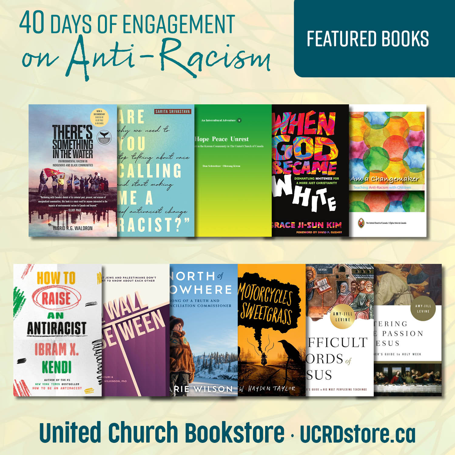 40 Days of Engagement on Anti-Racism Featured Book collection at United Church Bookstore