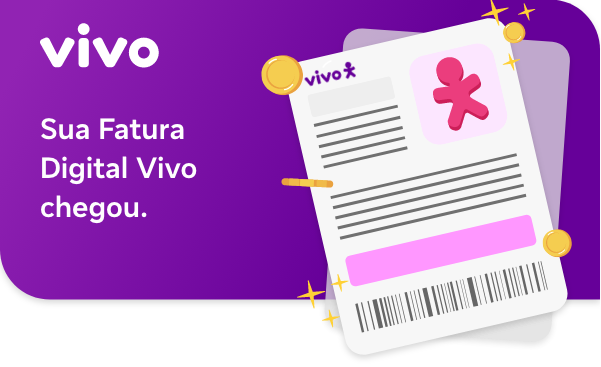Sua Fatura Digital Vivo chegou.