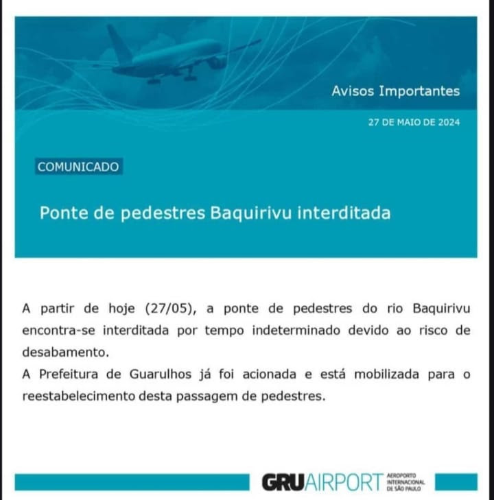 AEROPORTO COMUNICADO GRU - PONTE DE PEDESTRES BAQUIR