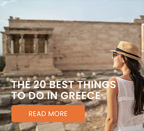 THE 20 BEST THINGS TO DO IN GREECE