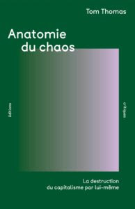 Anatomie du caos
