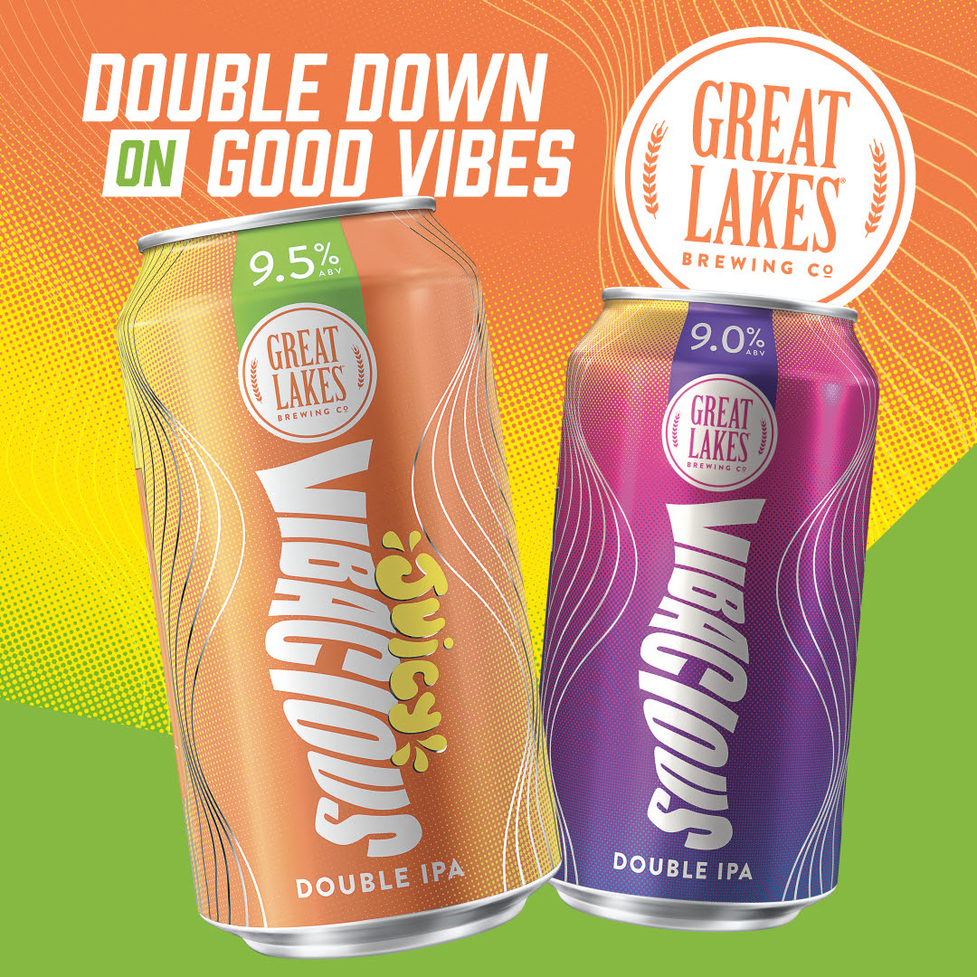 12 oz. Can renders of Juicy Vibacious Double IPA and Vibacious Double IPA with the slogan "Double Down on Good Vibes" and the Great Lakes logo.