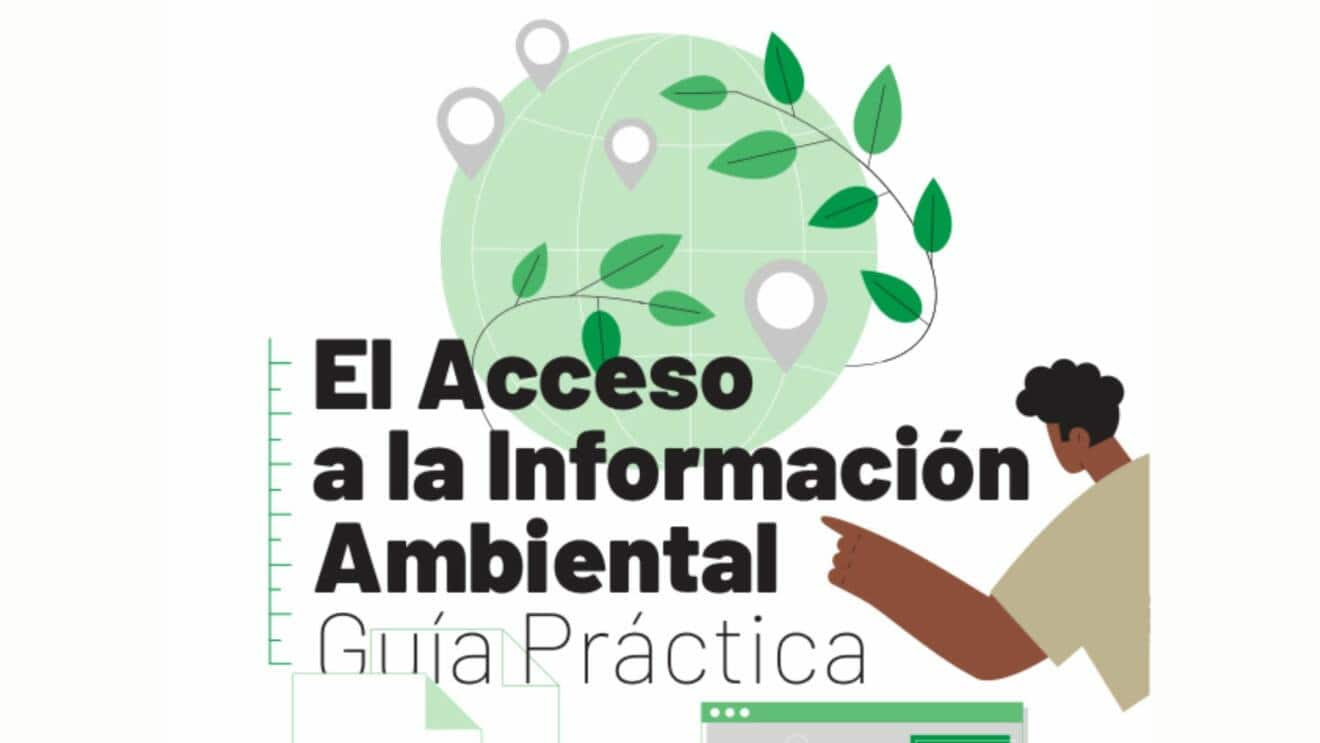 Ecologistas en Acción publica una guía práctica sobre el acceso a la información ambiental