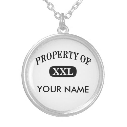 Property of XXL Your Name