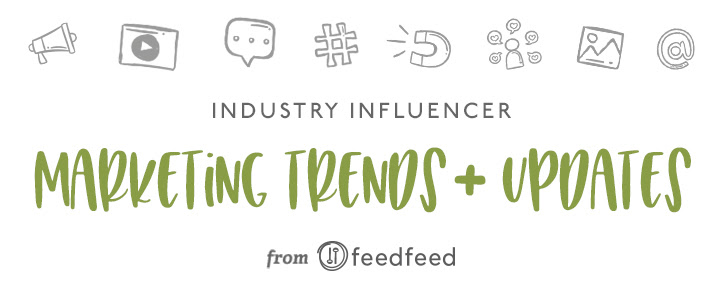 Industry Influencer Marketing Trends and Updates