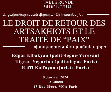 Table ronde - Le Droit de Retour des Artsakhiots et le Traité de la "Paix"