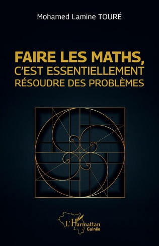 Faire les maths, c’est essentiellement résoudre des problèmes