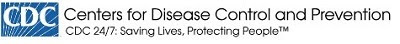 CDC Centers for Disease Control and Prevention CDC 24/7: Saving Lives, Protecting People