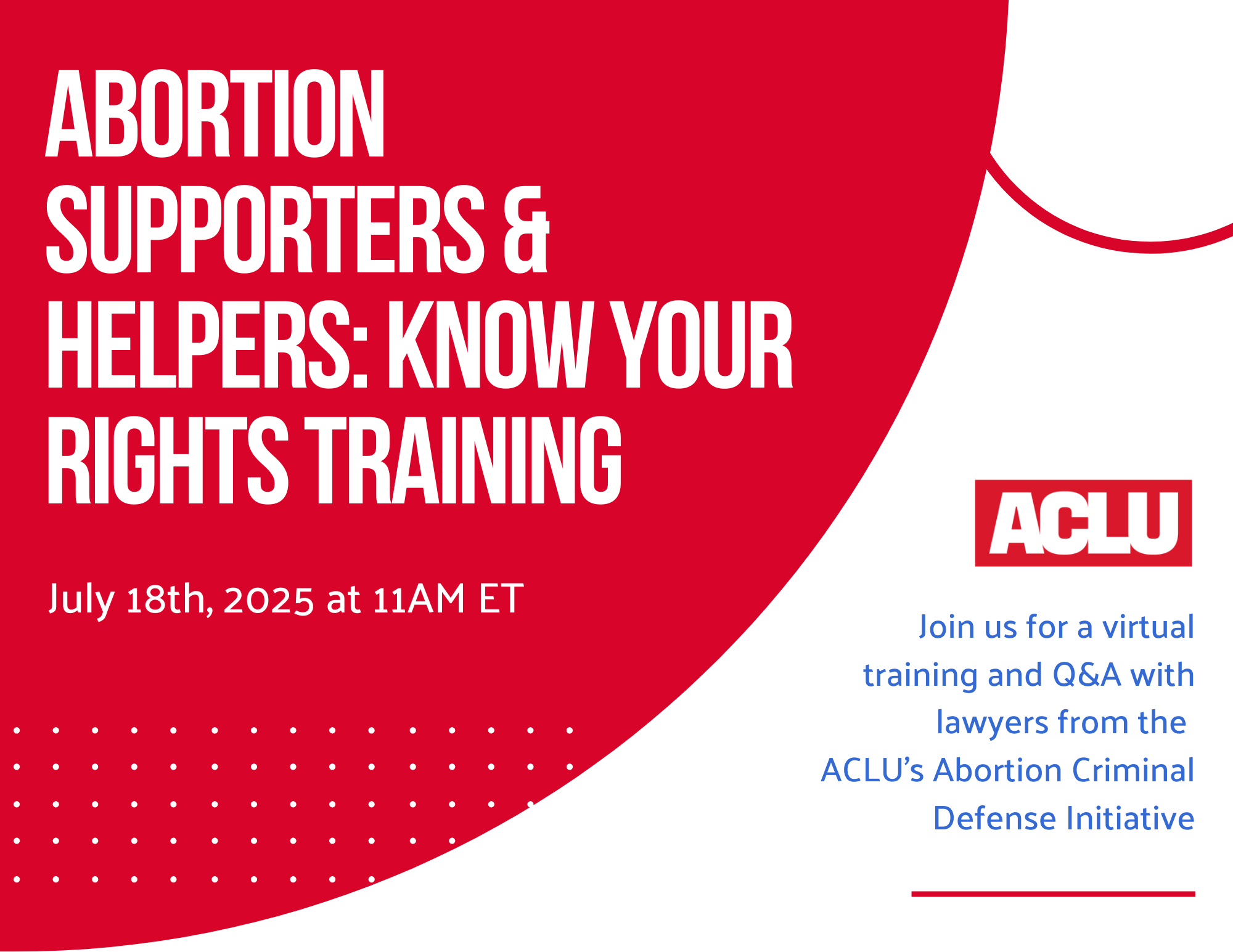Abortion Supporters & Helpers: Know Your Rights Training w/ACLU